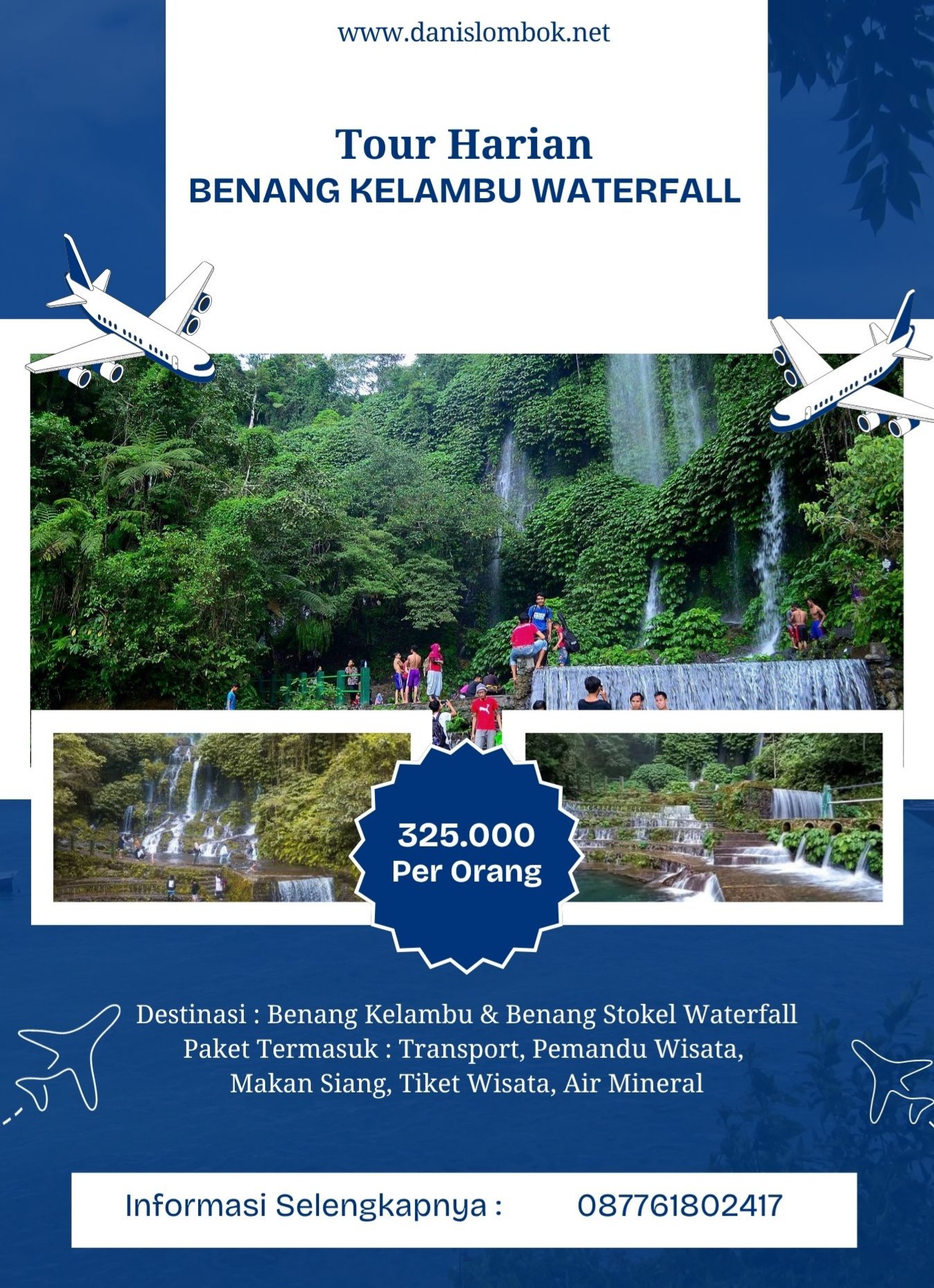TOUR HARIAN BENANG KELAMBU